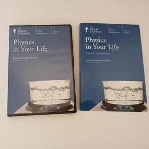 The great courses physics in your life